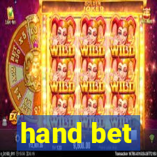 hand bet